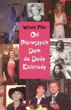 Od Pierwszych Dam do Dody Elektrody