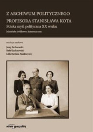 Z archiwum politycznego profesora Stanisława Kota