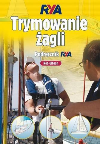 Trymowanie żagli. Podręcznik RYA w.3