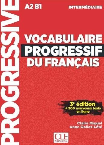 Vocabulaire progressif intermediare livre A2-B1+CD