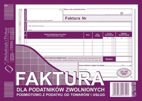 Faktura dla podatników zwolnionych... 203-3E