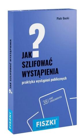 Jak szlifować wystąpienia?