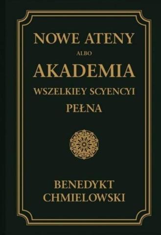 Nowe Ateny, albo Akademia wszelkiey scyencyi...T.2