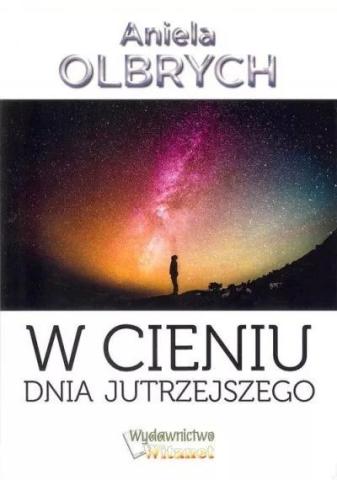 W cieniu dnia jutrzejszego