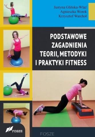 Podstawowe zagad. teorii, metodyki i prakt. fitnes