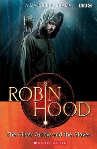 Robin Hood: The silver arrow... Reader A2 + CD