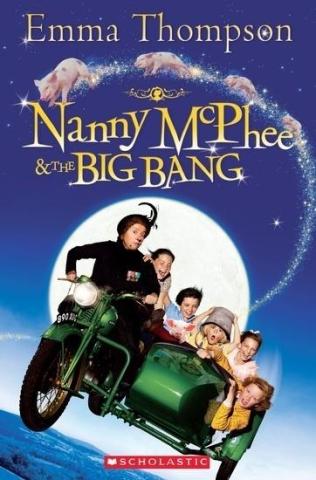 Nanny McPhee and the Big Bang. Reader Level 3 + CD