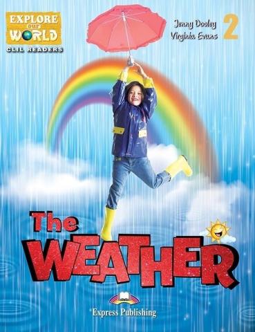 The Weather. Reader Level 2 + DigiBook