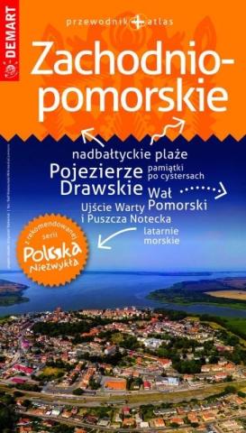 Polska Niezwykła. Zachodnio-pomorskie + atlas