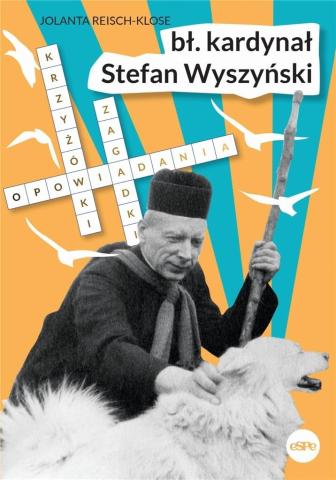 Błogosławiony kardynał Stefan Wyszyński