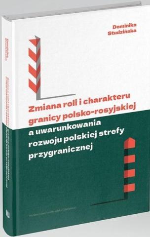 Zmiana roli i charakteru granicy polsko-rosyjskiej