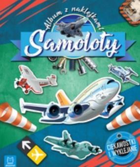 Samoloty. Album z naklejkami