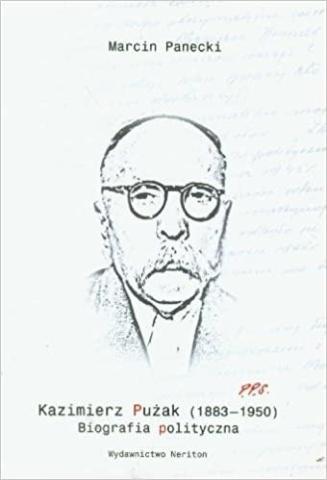 Kazimierz Pużak (18831950). Biografia polityczna