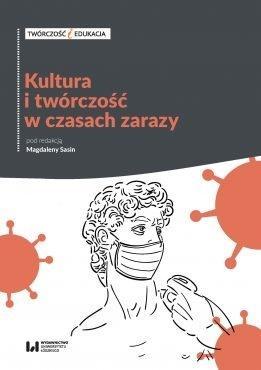 Kultura i twórczość w czasach zarazy