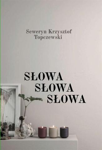 Słowa, Słowa, Słowa