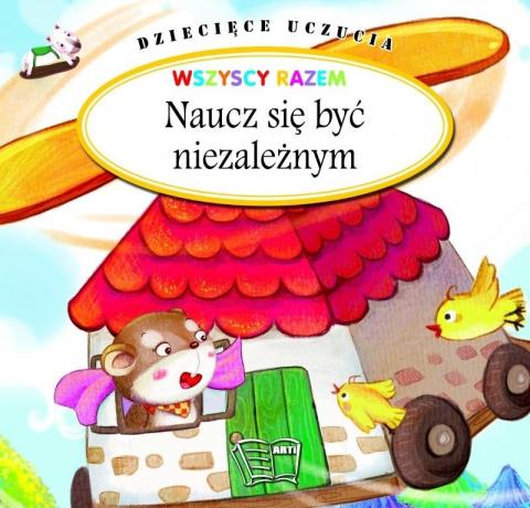 Dziecięce uczucia - Naucz się być niezależnym TW