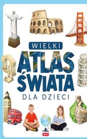 Wielki Atlas świata dla dzieci