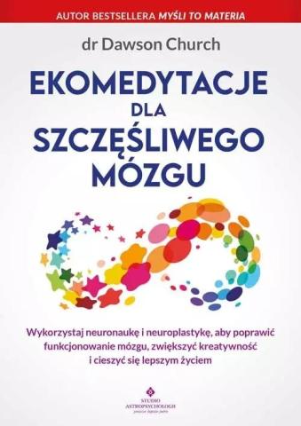 Ekomedytacje dla szczęśliwego mózgu