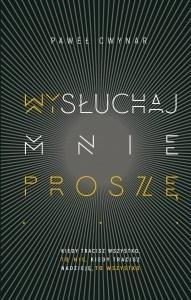 Wysłuchaj mnie, proszę w.3