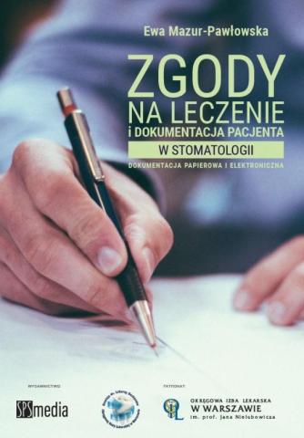 Zgody na leczenie i dokumentacja pacjenta...