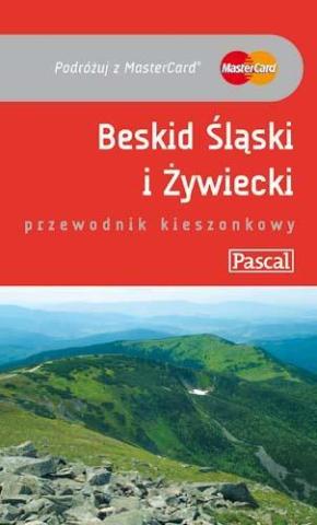 Przewodnik kieszonkowy - Beskid Śląski i.. PASCAL