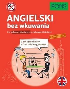 Angielski bez wkuwania A2 PONS