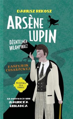 Arsene Lupin T.4 Naszyjnik cesarzowej