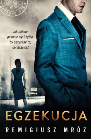 Egzekucja. Seria z Joanną Chyłką T.14