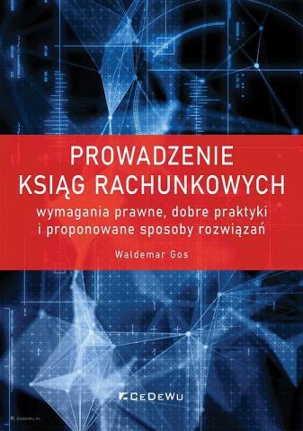 Prowadzenie ksiąg rachunkowych - wymagania prawne