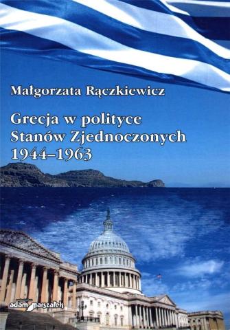 Grecja w polityce Stanów Zjednoczonych 1944-1963