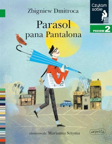 Czytam sobie. Parasol pana Pantalona