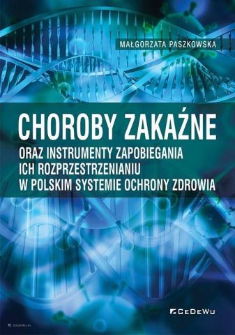 Choroby zakaźne oraz instrumenty zapobiegania..