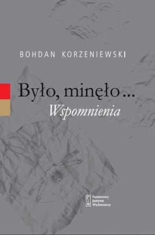 Było, minęło... Wspomnienia