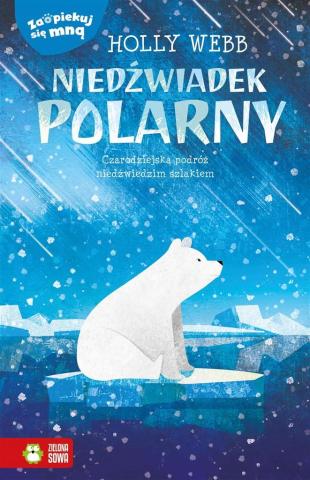 Zaopiekuj się mną. Niedźwiadek polarny