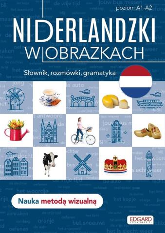 Niderlandzki w obrazkach. Słówka, rozmówki..