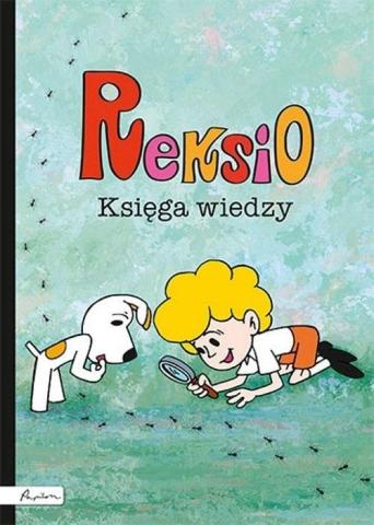 Reksio. Księga wiedzy