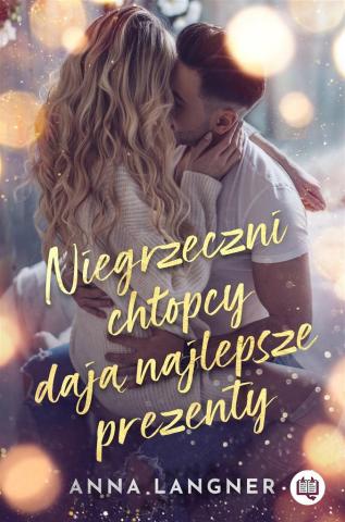 Niegrzeczni chłopcy dają najlepsze prezenty