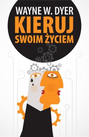 Kieruj swoim życiem