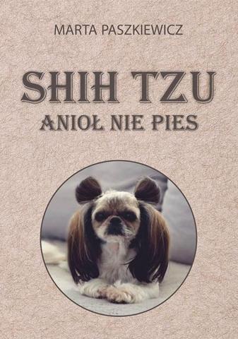 Shih tzu - anioł nie pies w.2