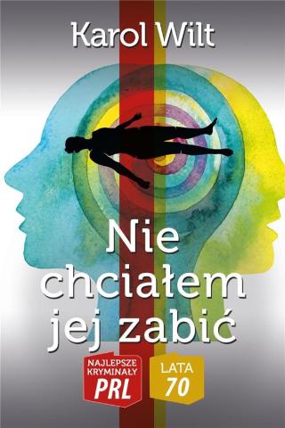 Nie chciałem jej zabić