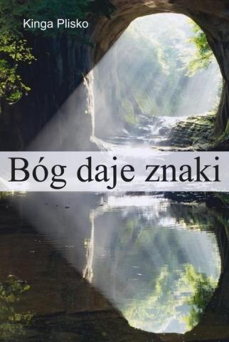 Bóg daje znaki