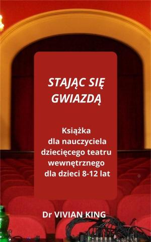 Stając się gwiazdą. Książka dla nauczyciela