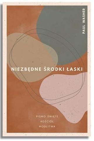 Niezbędne środki łaski