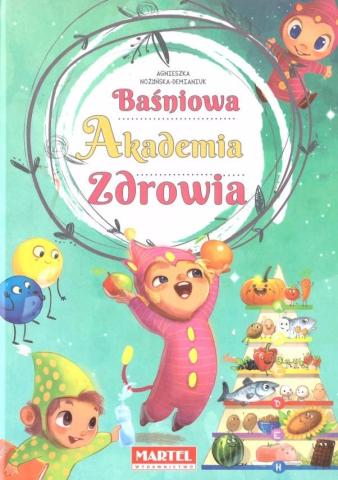 Baśniowa Akademia Zdrowia w.2021