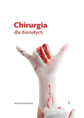 Chirurgia dla dorosłych