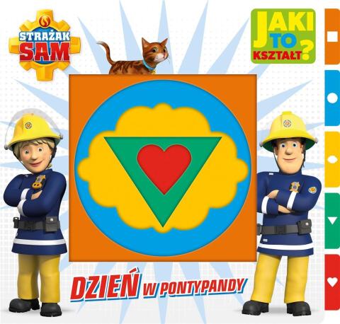 Strażak Sam. Jaki to kształ? Dzień w Pontypandy