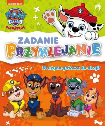 Psi Patrol. Zadanie Przyklejanie. Drużyna gotowa..