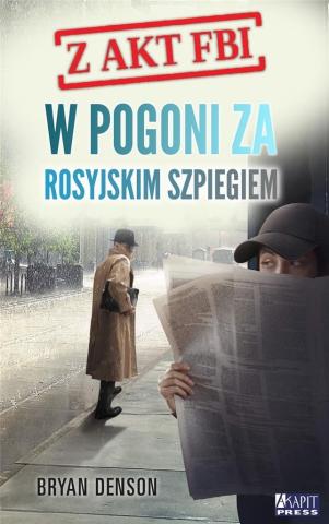 W pogoni za rosyjskim szpiegiem T.2