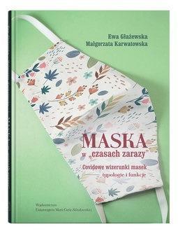 Maska w "czasach zarazy"