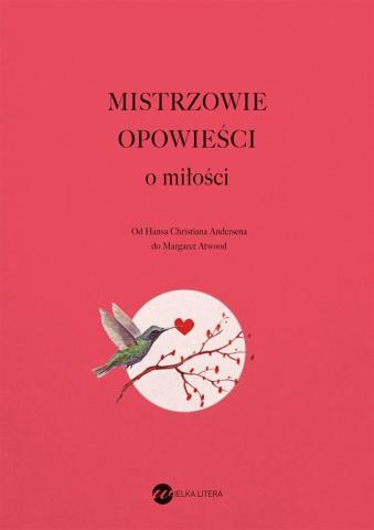 Mistrzowie opowieści. O miłości BR